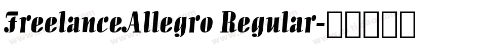 FreelanceAllegro Regular字体转换